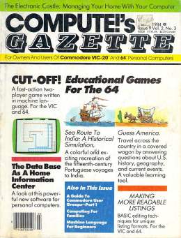 Compute Gazette - Issue 9 - March 1984 - Education Games for C 64 - Commodore VIC-20 64