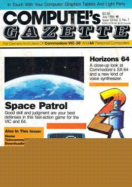 Compute Gazette - Issue 13 - July 1984 - Space Patrol - Horizons 64 - Commodore VIC-20 64