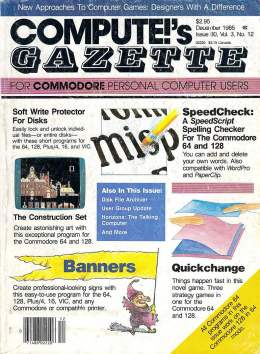 Compute Gazette - Issue 30 - December 1985 - Soft Write Protector - SpeedCheck SpeedScript - Commodore VIC-20 64